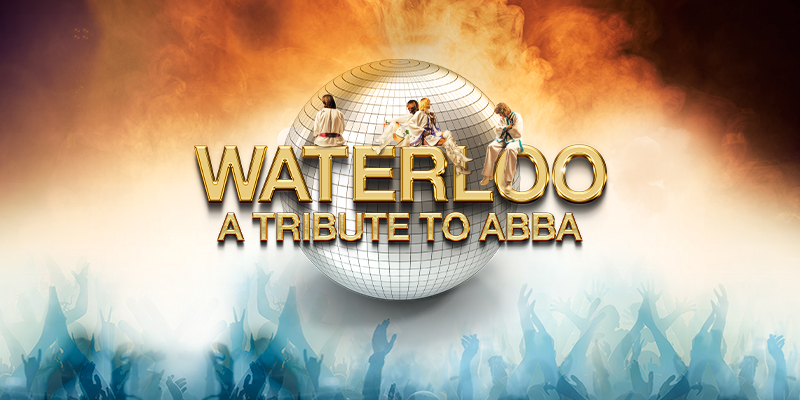 Waterloo A Tribute to ABBA